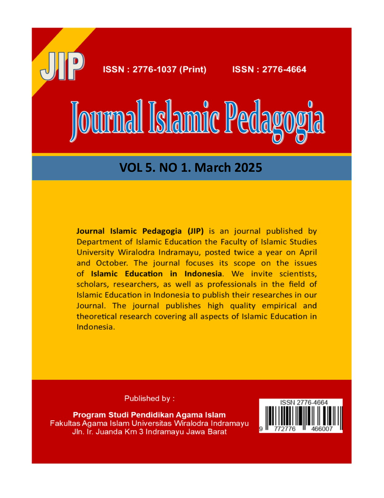 					View Vol. 5 No. 1 (2025): Journal Islamic Pedagogia
				